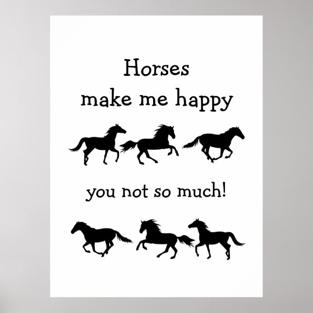 Póster Los caballos me hacen feliz, no tanto curioso (Frente)