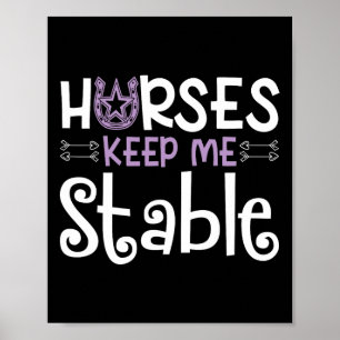Póster Los Caballos Me Mantienen Estable Chica De Caballo