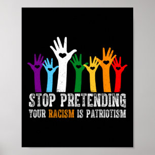 Póster Los Camisas Trump dejan de pretender que tu racism