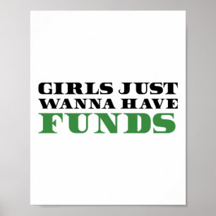 Póster Los chicas Solo Quieren Tener Fondos - Women In Bu