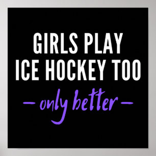 Póster Los chicas también juegan hockey sobre hielo. Sólo