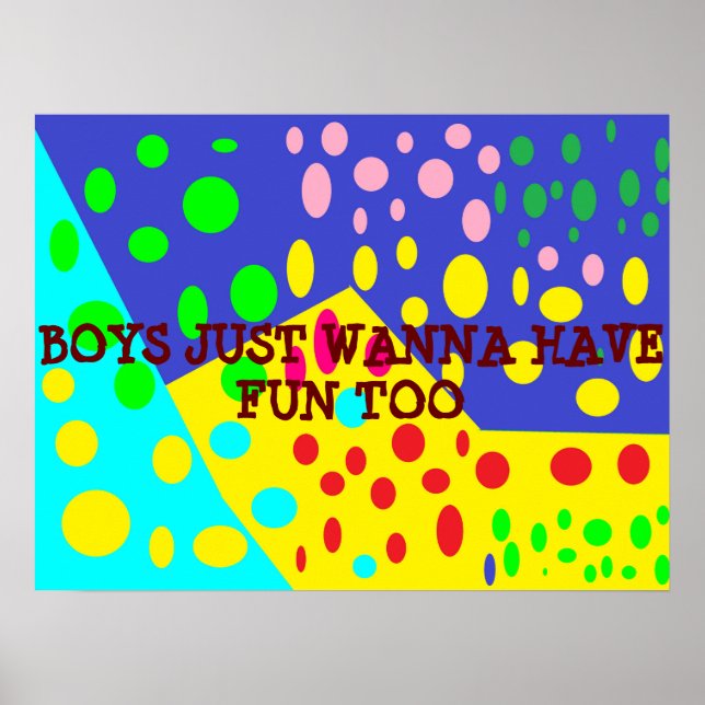 Póster Los chicos solo quieren tener puntos brillantes en (Frente)