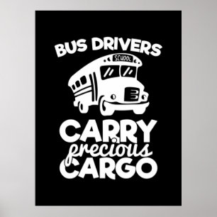 Póster Los conductores de autobús transportan cargamento 