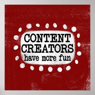 Póster Los creadores de contenido tienen más diversión en