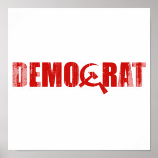 Póster Los demócratas son comunistas débiles.png