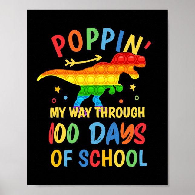Póster Los Dinosaurios Me Abrieron camino a través de 100 (Frente)