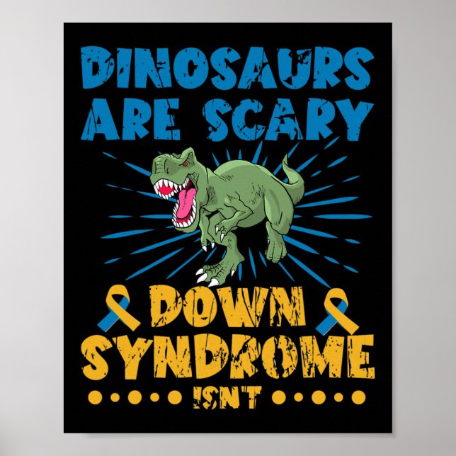 Póster Los dinosaurios son el síndrome de Down aterrador  (Frente)
