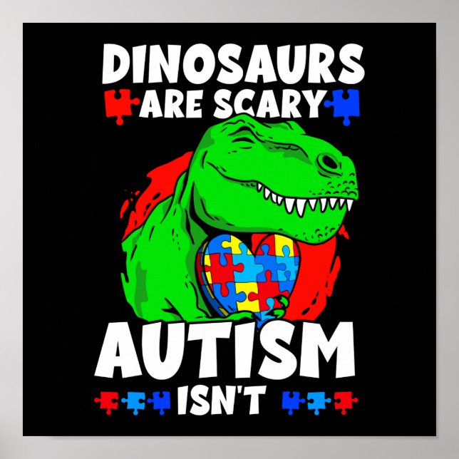 Póster Los dinosaurios T-Rex son un autismo temible no es (Frente)