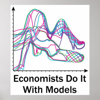 Póster Los economistas lo hacen con el Poster de modelos