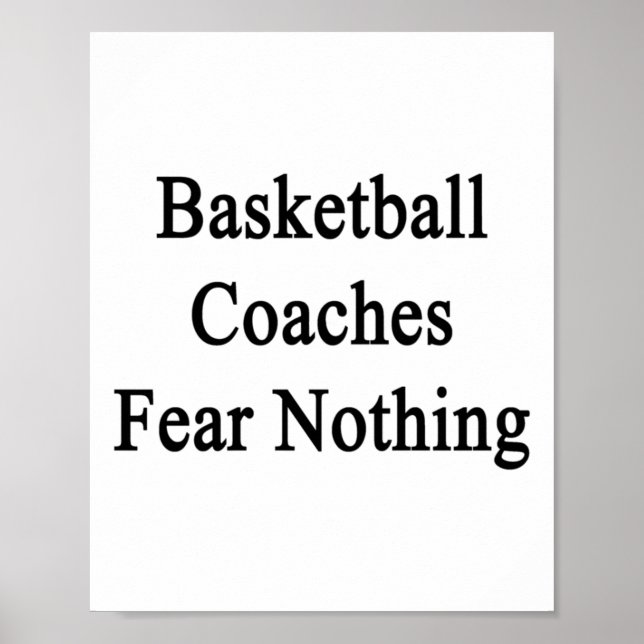 Póster Los entrenadores de baloncesto no temen nada (Frente)