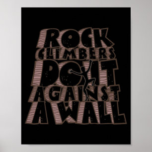Póster Los escaladores de rock lo hacen contra un trepado