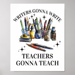 Póster Los Escritores Escribirán A Los Profesores Enseñar