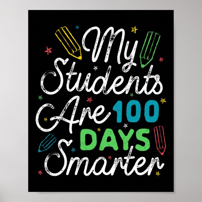 Póster Los Estudiantes Son 100 Días Más Inteligentes Estu (Frente)