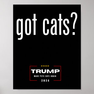 Póster Los gatos comen los perros - Trump hace Mascotas S