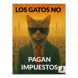 Póster Los gatos no impuestos paganos