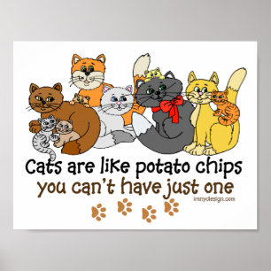 Póster Los Gatos Son Como Dichos De Papas Fritas