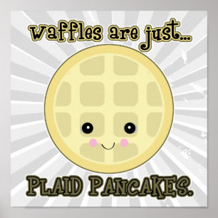 Póster los gofres de kawaii son solo tortitas de yeso
