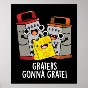 Póster Los Graters Se Iban A Gratificar El Gracioso Queso