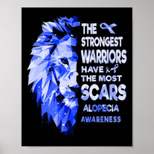 Póster Los Guerreros De Alopecia Más Fuertes Tienen La Ma