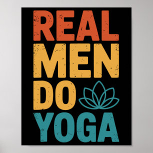 Póster Los hombres de verdad hacen yoga