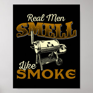 Póster Los hombres de verdad huelen a humo - Pitmaster Bb