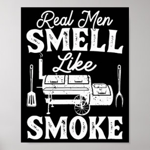 Póster Los hombres de verdad huelen a humo - Pitmaster Bb