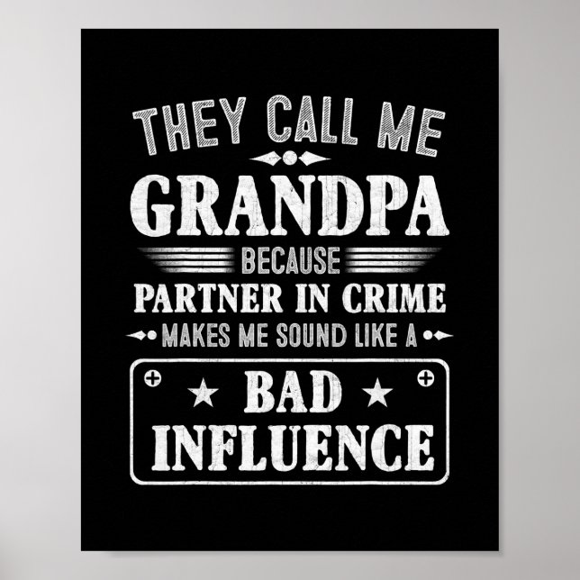 Póster Los Hombres Día Del Padre Me Llaman Abuelo Porque (Frente)