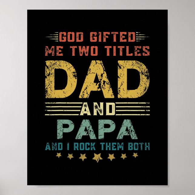 Póster Los Hombres Que Dios Me Regaló Dos Títulos Papá Y  (Frente)