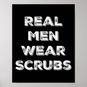 Póster Los Hombres Reales Usan Bocas - Enfermera Masculin