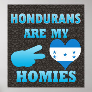 Póster Los Hondurans son mi Homies