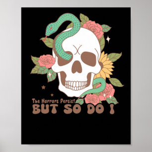 Póster Los Horrores Persisten, Pero Yo También