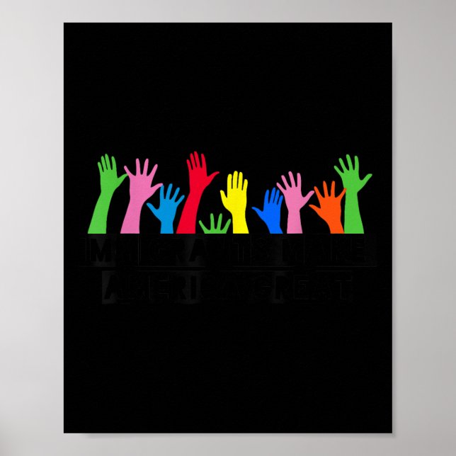 Póster Los inmigrantes hacen grande a Estados Unidos (Frente)