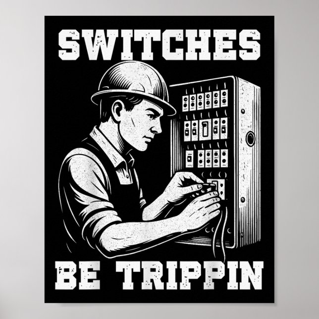 Póster Los interruptores son tripn divertida energía eléc (Frente)