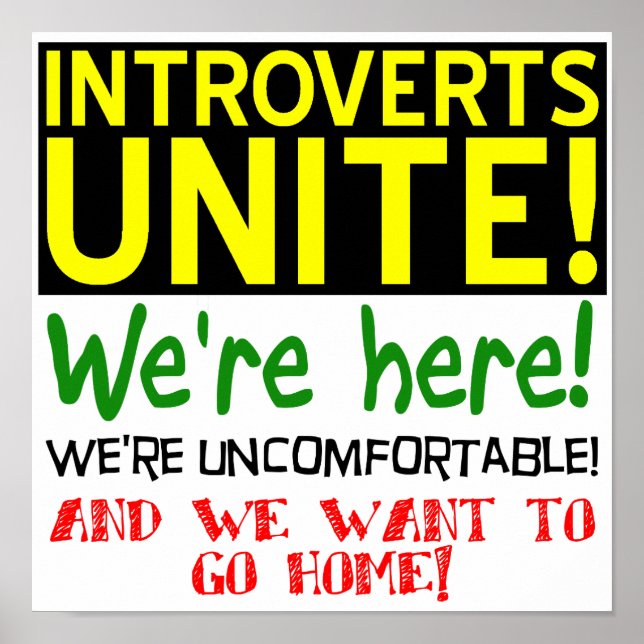 Póster Los introvertidos unen al Rótulo Poster gracioso (Frente)