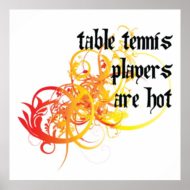 Póster Los Jugadores De Tenis De Mesa Están En Caliente (Frente)