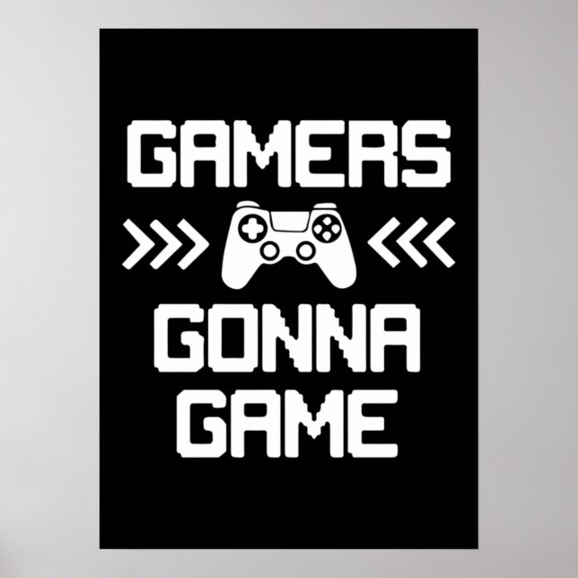 Póster Los jugadores van a jugar - Gracioso videojugador, (Frente)