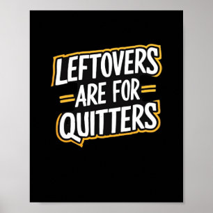 Póster Los Leftovers Son Para Quitters Cita Graciosa Grac