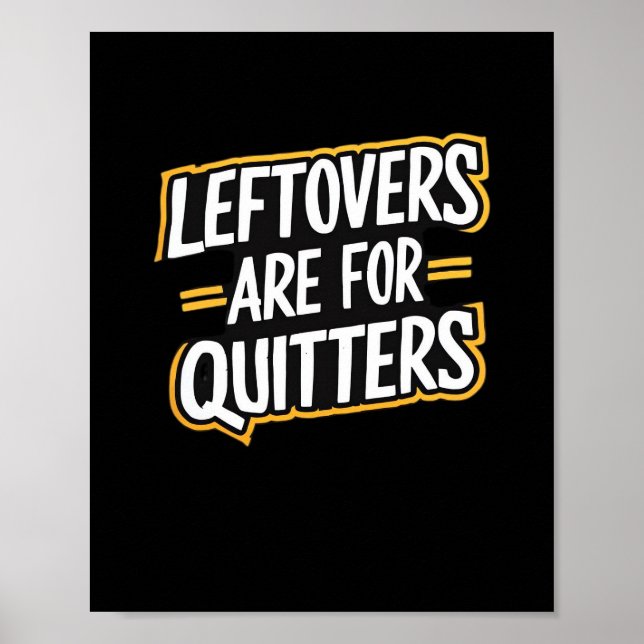 Póster Los Leftovers Son Para Quitters Cita Graciosa Grac (Frente)