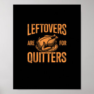 Póster Los Leftovers Son Para Quitters Turkey Para El Día