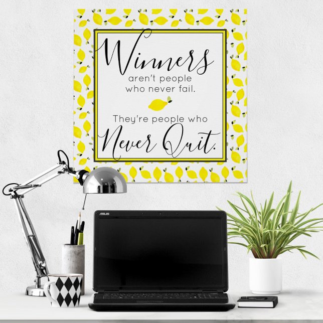 Póster Los Lemons 🍋 Ganadores Nunca Dejan De Cita Motiva (Lemons 🍋 Winners Never Quit Motivational Quote Poster
)