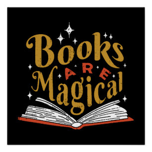 Póster Los libros antiguos son mágicos