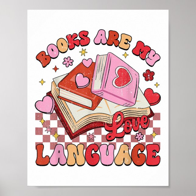 Póster Los libros son mi lenguaje de amor leyendo bibliot (Frente)