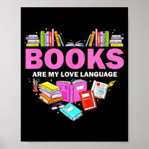 Póster Los libros son mi lenguaje del amor Amante de la l