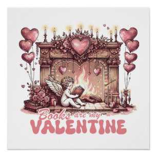 Póster Los libros son mi San Valentín