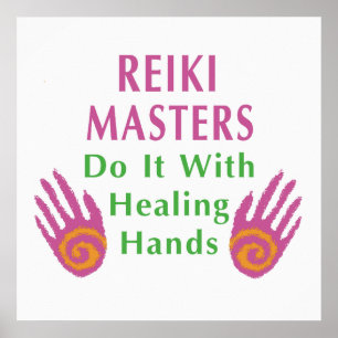 Póster Los Maestros de Reiki lo hacen con las manos curad