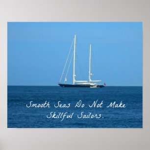 Póster Los mares suaves no hacen marineros hábiles (Prove