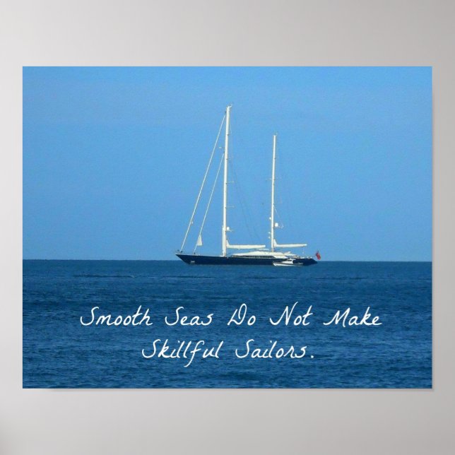 Póster Los mares suaves no hacen marineros hábiles (Prove (Frente)
