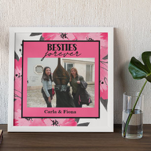 Póster Los mejores amigos Un Poster Rosa de Regalo Fotogr