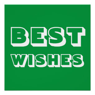 Póster Los mejores deseos, buena suerte, blanco verde