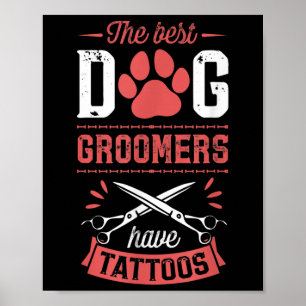 Póster Los Mejores Ganaderos De Perro Tienen Tattoos Grac
